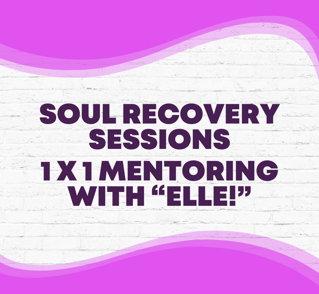 Soul Recovery with Elle